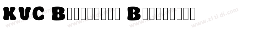 KVC Bucktooth Block字体转换
